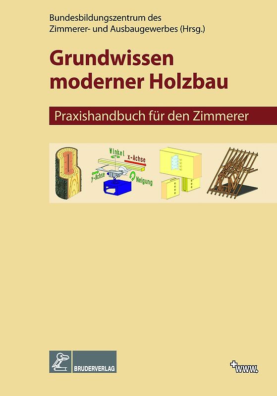 Grundwissen moderner Holzbau