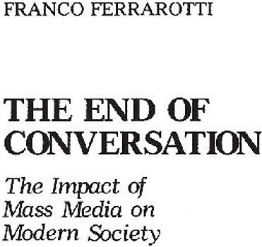The End of Conversation