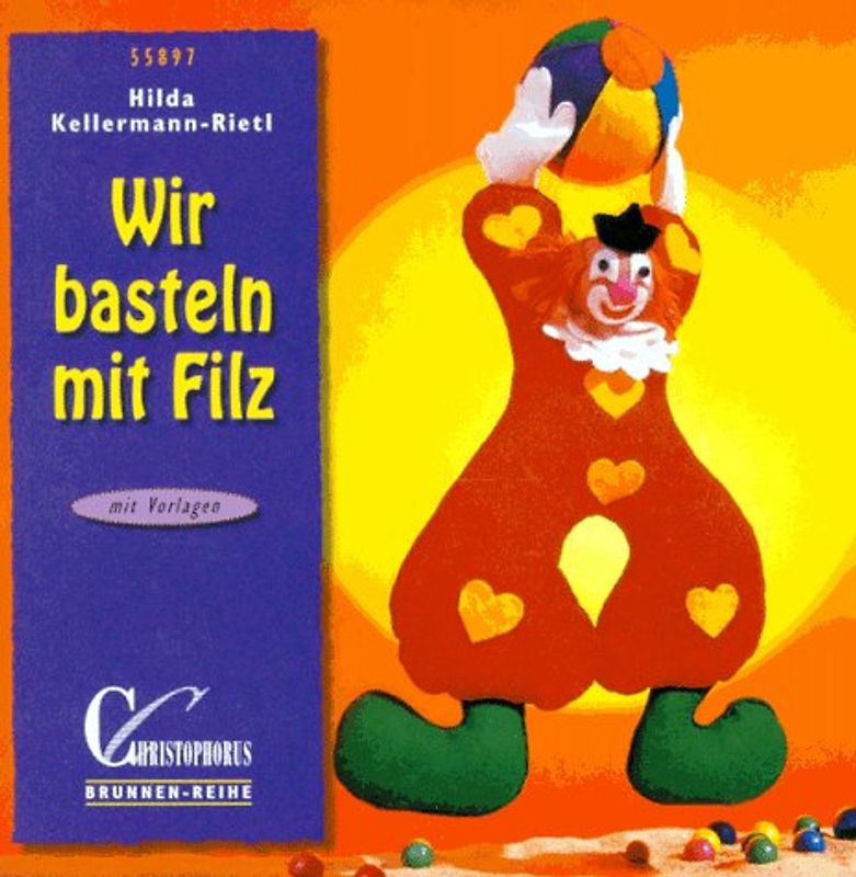 Wir basteln mit Filz. Mit Vorlagen