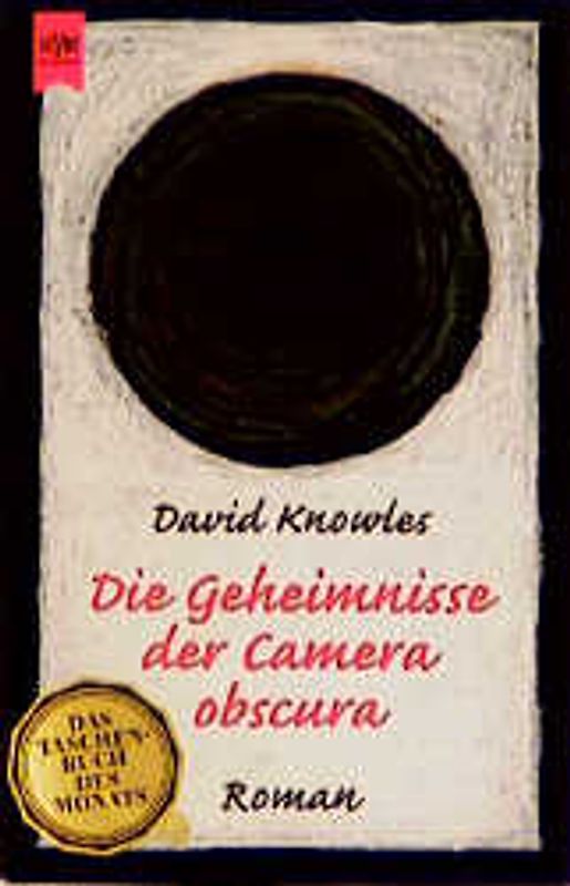 Die Geheimnisse der Camera obscura. Roman