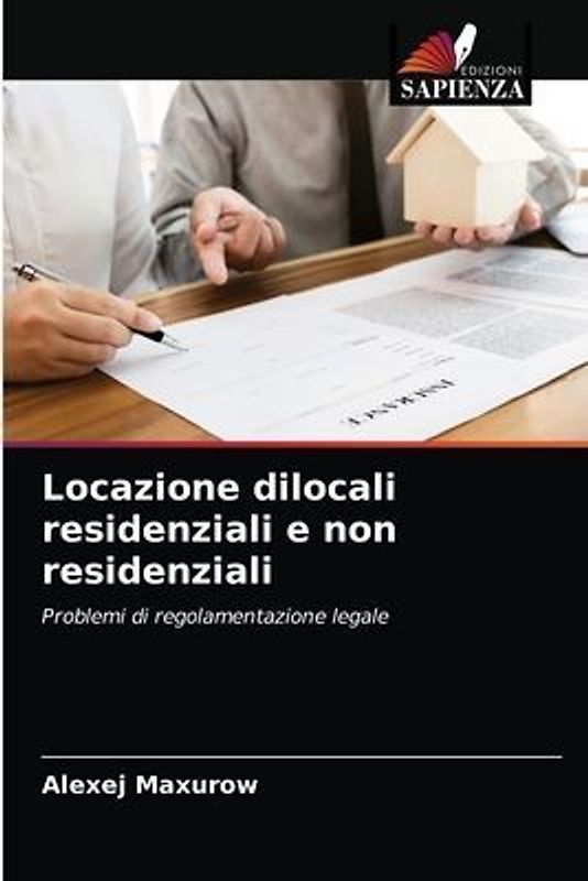 Locazione dilocali residenziali e non residenziali