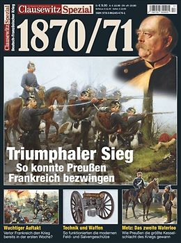 Deutsch-Französischer Krieg 1870/71. Clausewitz Spezial 17