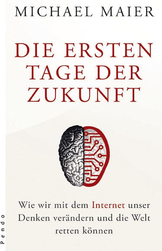 Die ersten Tage der Zukunft