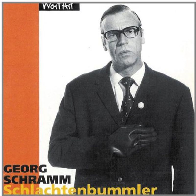 Georg Schramm - Der Schlachtenbummler