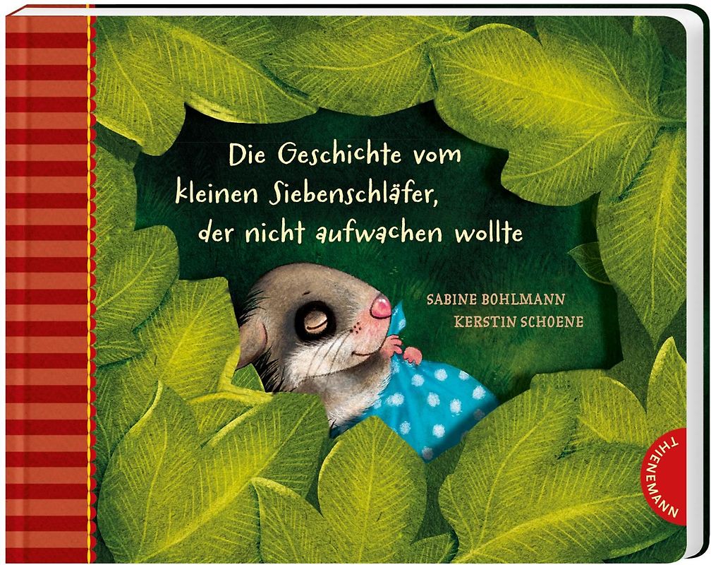 Der kleine Siebenschläfer 2: Die Geschichte vom kleinen Siebenschläfer, der nicht aufwachen wollte