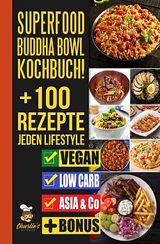 SUPERFOOD Buddha Bowl Kochbuch! + 100 Rezepte JEDEN Lifestyle