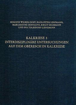 Kalkriese 3 - Interdisziplinäre Untersuchungen auf dem Oberesch in Kalkriese