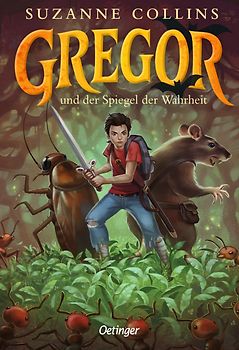 Gregor 3. Gregor und der Spiegel der Wahrheit