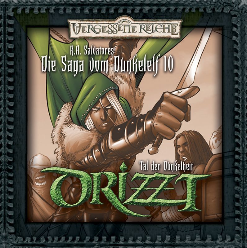 Drizzt 10 - Das Tal der Dunkelheit