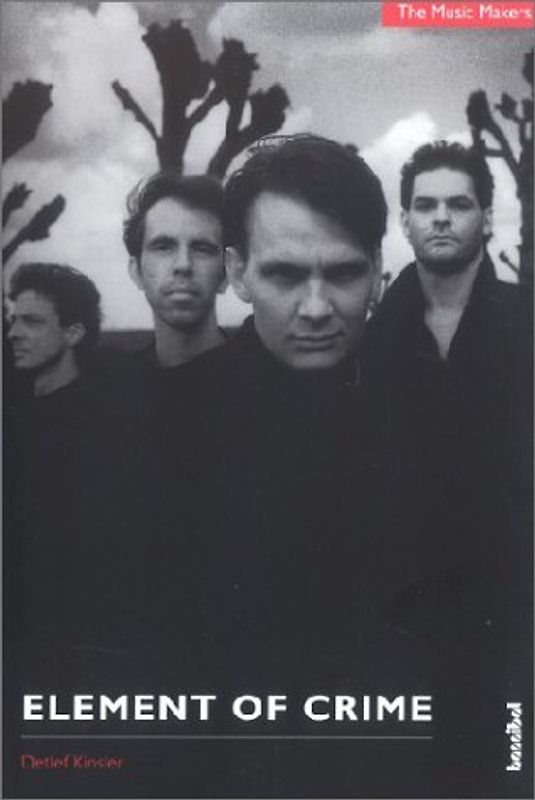 The Music Makers - Element Of Crime