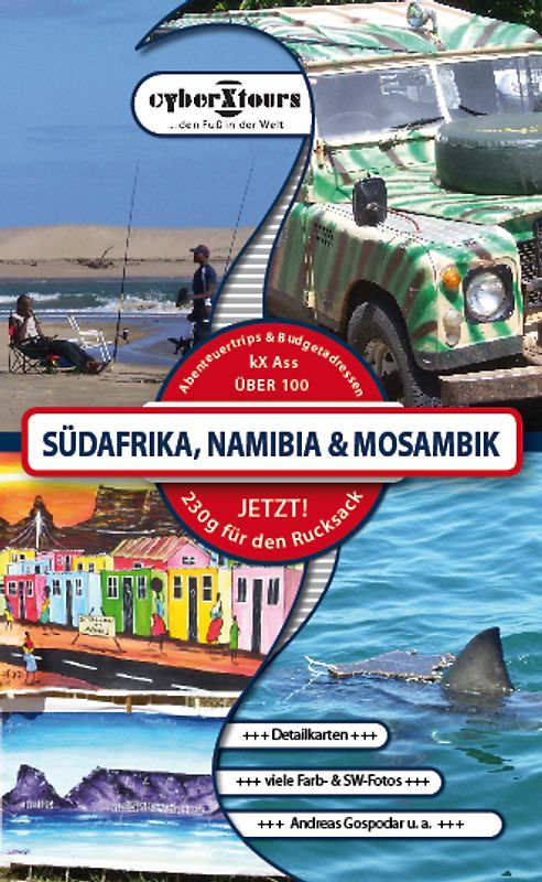 Südafrika, Namibia und Mosambik. KX ASS - Über 100 Abenteuertrips und Budgetadressen