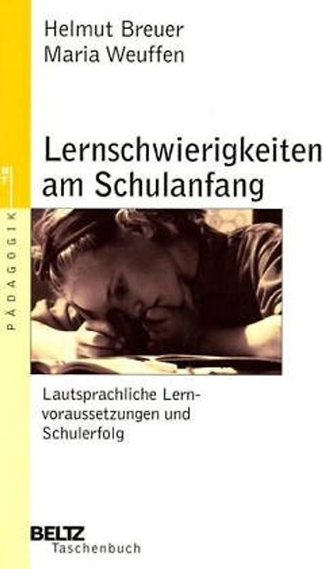 Lernschwierigkeiten am Schulanfang. Schuleingangsdiagnostik zur Früherkennung und Frühförderung