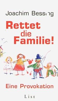 Rettet die Familie!