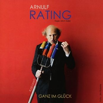 Rating,Arnulf - Ganz im Glück