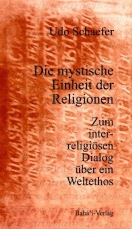 Die mystische Einheit der Religionen
