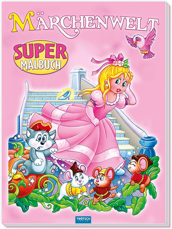 TRÖTSCH - Supermalbuch Märchenwelt | Zauberhaftes Malbuch mit 48 farbigen Malvorlagen beliebter Märchenfiguren. Ausmalbuch für Buntstifte, Wasserfarben und Wachsmalstifte | Ab 3 Jahren
