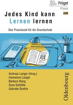 Oldenbourg PRAXIS Bibliothek / Jedes Kind kann Lernen lernen