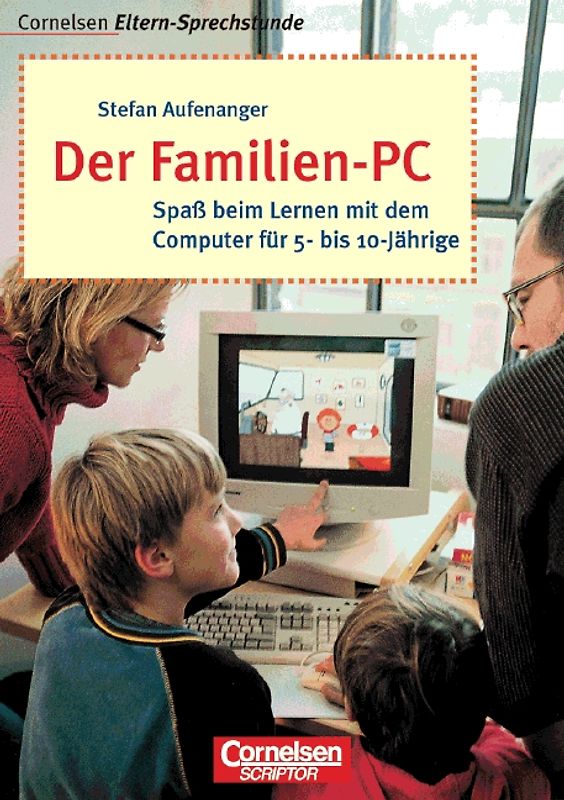 Cornelsen Eltern-Sprechstunde / Der Familien-PC