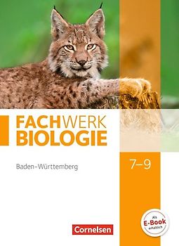 Fachwerk Biologie - Baden-Württemberg - 7.-9. Schuljahr