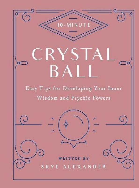 10-Minute Crystal Ball