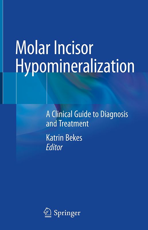 Molar Incisor Hypomineralization