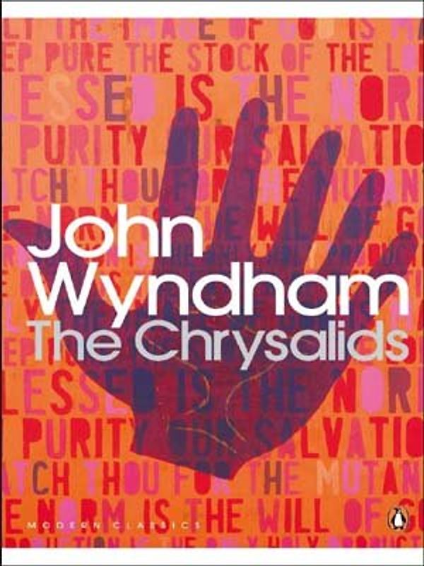 The Chrysalids (Penguin Modern Classics) - John Wyndham