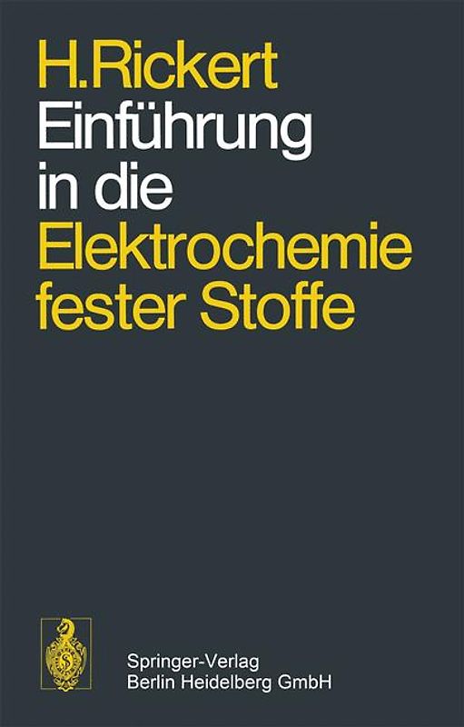 Einführung in die Elektrochemie fester Stoffe