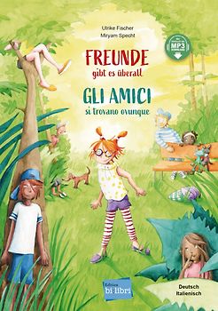 Freunde gibt es überall (Deutsch-Italienisch)