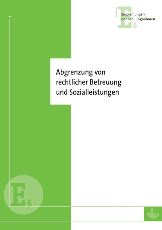 Abgrenzung von rechtlicher Betreuung und Sozialleistungen