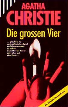 Die grossen Vier. Mit Hercule Poirot
