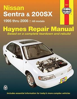 Nissan Sentra & 200SX all models (1995-2006) Haynes Repair Manual (USA)