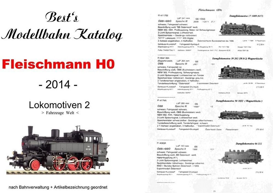 Best`s Modellbahn Katalog Fleischmann H0 Lokomotiven 2 (Welt) 2014 bebildert