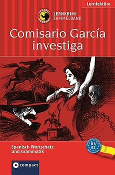 Comisario García investiga (Lernkrimi Sammelband)