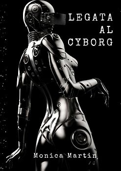 Legata al Cyborg