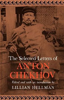 The Selected Letters of Anton Chekhov