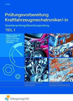 Prüfungsvorbereitung Kraftfahrzeugmechatroniker/-in