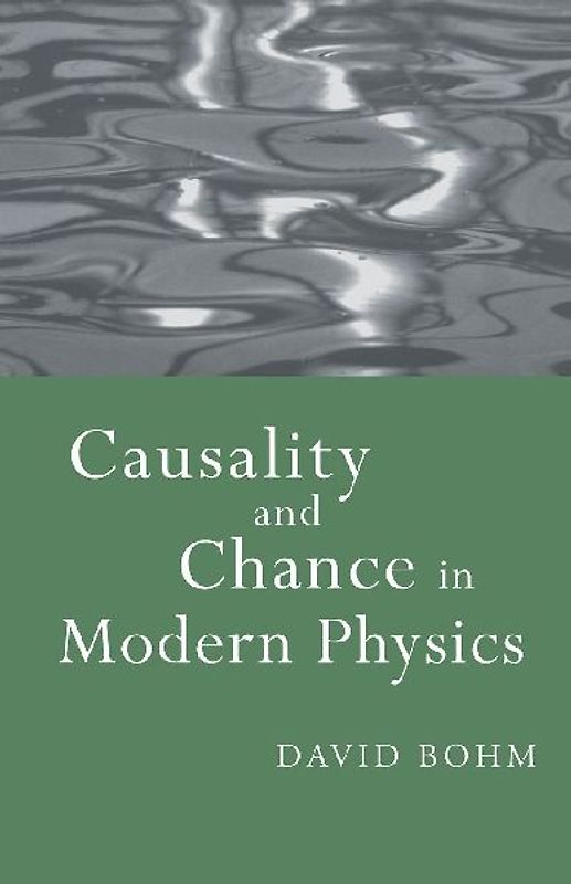 Causality and Chance in Modern Physics