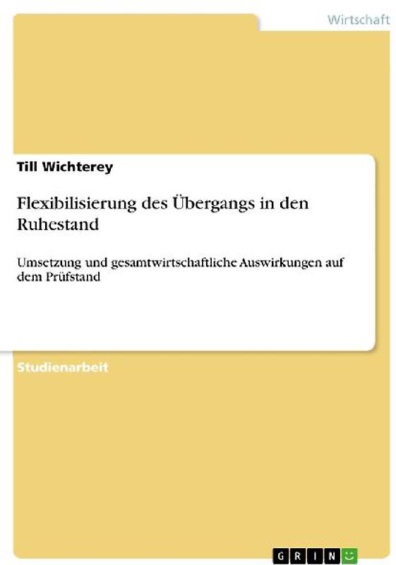 Flexibilisierung des Übergangs in den Ruhestand