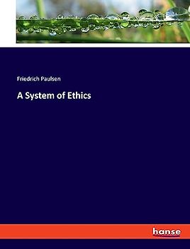 A System of Ethics: DE
