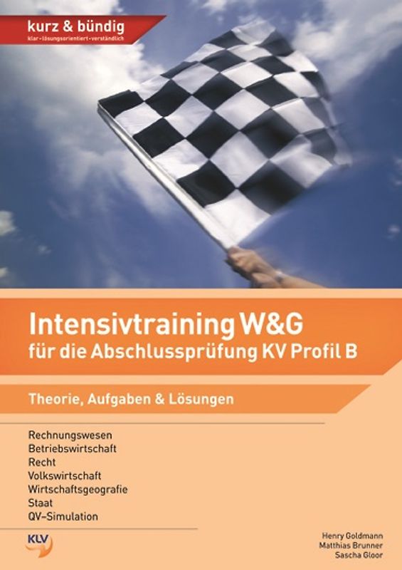 Intensivtraining W&G für die Abschlussprüfung KV Profil B