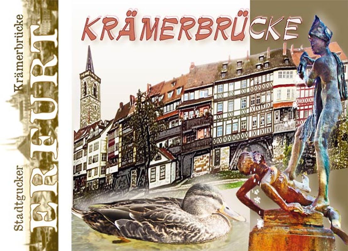 Stadtgucker - Erfurt - Krämerbrücke