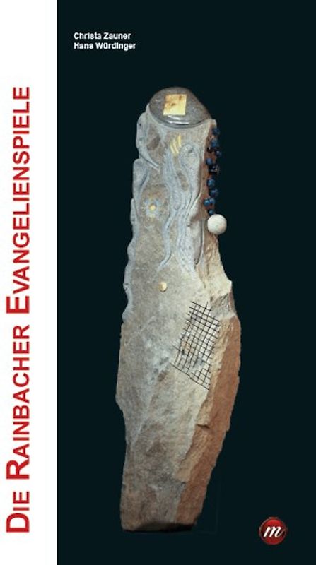 Die Rainbacher Evangelienspiele