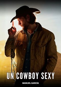 Un Cowboy Sexy