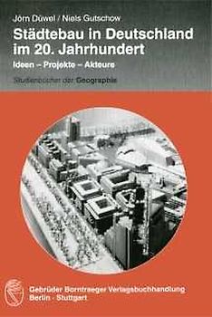 Städtebau in Deutschland im 20. Jahrhundert