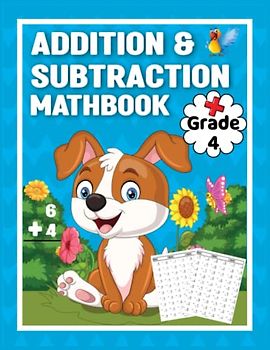 Addition And Subtraction Math Workbook For Grade 4
