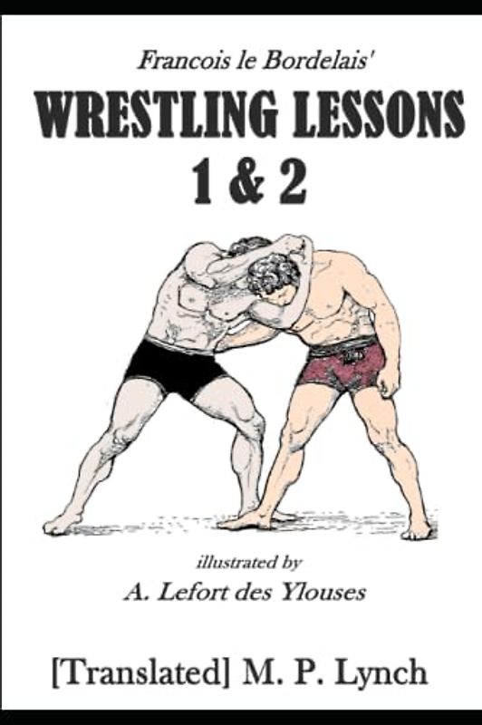 WRESTLING LESSONS 1&2