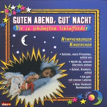 Various - Guten Abend,Gute Nacht - Die 16 schönsten Schlaflieder (Musik zum sanften Einschlafen)