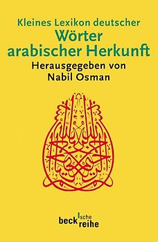Kleines Lexikon deutscher Wörter arabischer Herkunft