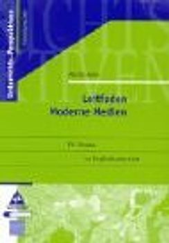 Leitfaden Moderne Medien. PC-Einsatz im Englischunterricht