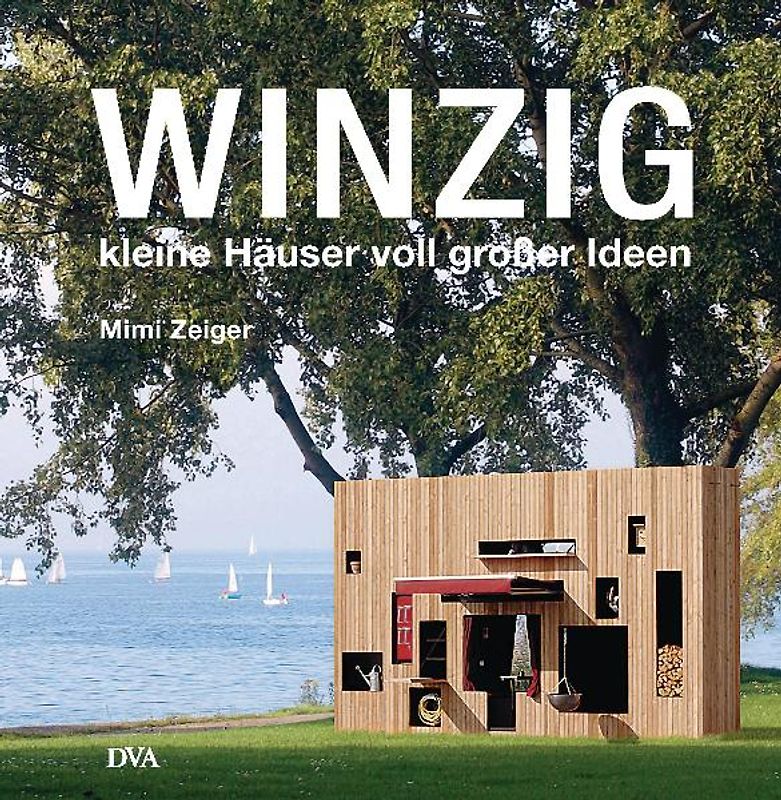 Winzig kleine Häuser voll großer Ideen